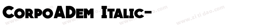 CorpoADem Italic字体转换